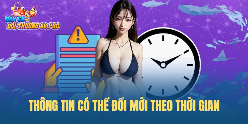 Thông tin có thể đổi mới theo thời gian